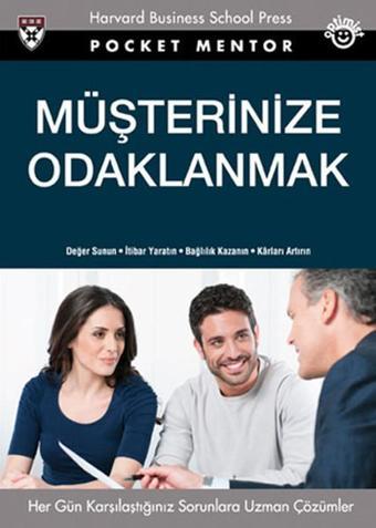 Müşterinize Odaklanmak - James L.Heskett - Optimist