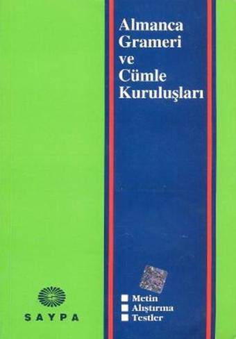 Almanca Grameri ve Cümle Kuruluşları - Kolektif  - Saypa Yayın Dağıtım