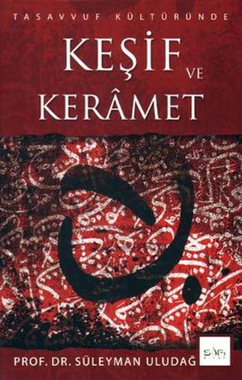 Keşif ve Keramet - Süleyman Uludağ - Sufi Kitap