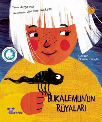 BUKALEMUNUN RÜYALARI / Chameleono Sapnai (Chameleon&#39;s Dreams) - Nobel Çocuk