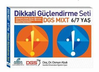 Dikkati Güçlendirme Seti Mixt 6 - 7 Yaş - Osman Abalı - Adeda Yayıncılık