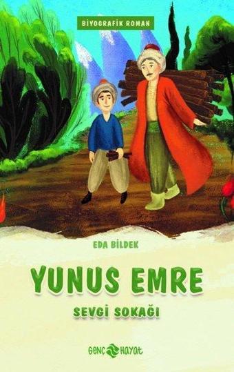 Yunus Emre - Sevgi Sokağı - Eda Bildek - Genç Hayat