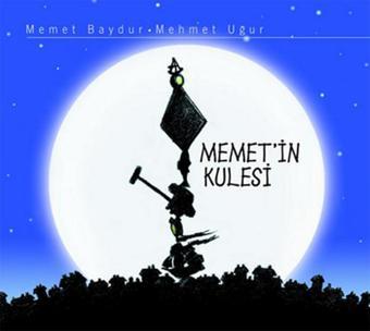 Memet'in Kulesi - Memet Baydur - Nesin Yayınevi