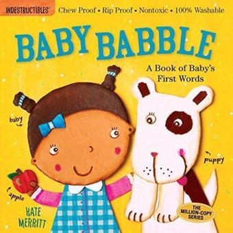 Indestructibles: Baby Babble - Amy Pixton - Workman Publishing