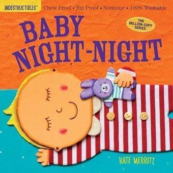 Indestructibles: Baby Night-Night - Amy Pixton - Workman Publishing