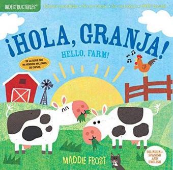 Indestructibles: Hola, granja! / Hello, Farm! - Amy Pixton - Workman Publishing