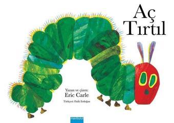 Aç Tırtıl - Eric Carle - Mavi Bulut Yayıncılık