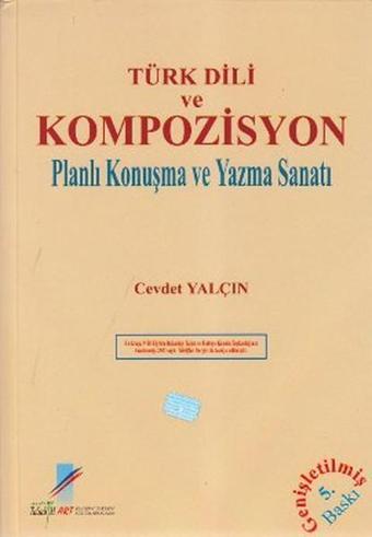 Türk Dili ve Kompozisyon - Cevdet Yalçın - Art Basın Yayın