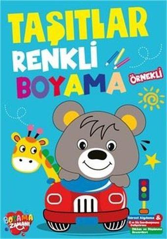 Taşıtlar - Renkli Boyama - Örnekli - Kolektif  - Boyama Zamanı Yayınları