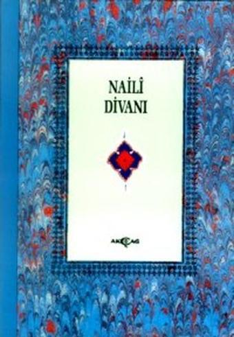 Naili Divanı - Akçağ Yayınları