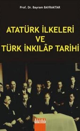 Atatürk İlkeleri ve Türk İnkılap Tarihi - Detay Yayıncılık