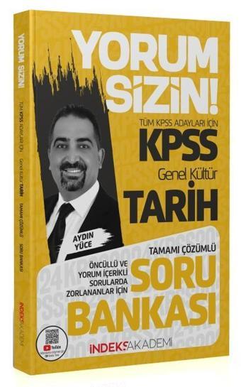 İndeks Akademi 2024 KPSS Tarih Yorum Sizin Soru Bankası Çözümlü - Aydın Yüce - İndeks Akademi Yayıncılık