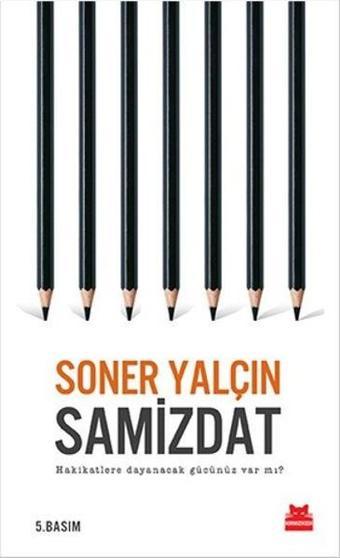 Samizdat - Soner Yalçın - Kırmızı Kedi Yayınevi