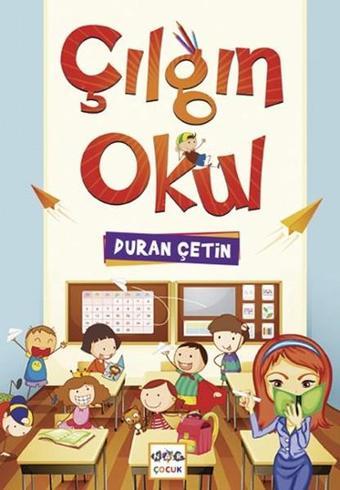 Çılgın Okul - Duran Çetin - Nar Çocuk