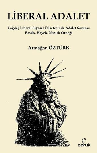 Liberal Adalet - Armağan Öztürk - Doruk Yayınları