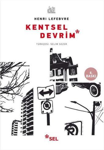 Kentsel Devrim - Henri Lefebvre - Sel Yayıncılık