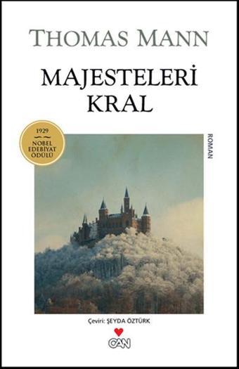 Majesteleri Kral - Thomas Mann - Can Yayınları