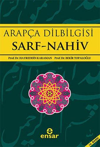 Arapça Dilbilgisi Sarf -Nahiv - Bekir Topaloğlu - Ensar Neşriyat