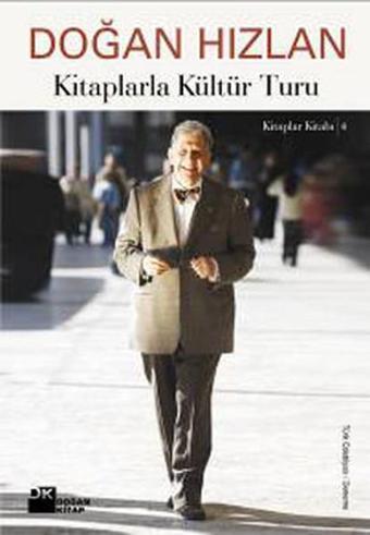 Kitaplarla Kültür Turu - Doğan Hızlan - Doğan Kitap