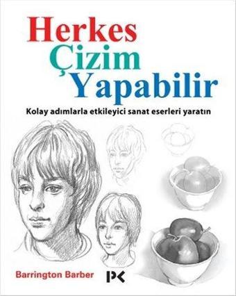 Herkes Çizim Yapabilir - Barrington Barber - Profil Kitap Yayınevi