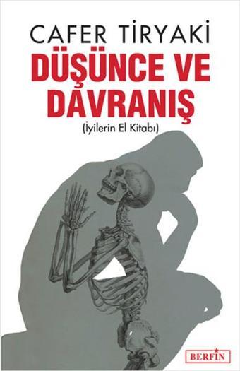 Düşünce ve Davranış - Cafer Tiryaki - Berfin Yayınları