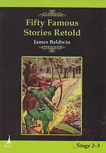 Fifty Famous Stories Retold - James Baldwin - Alter Yayınları