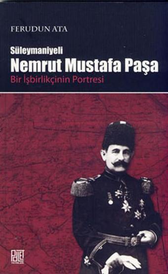 Süleymaniyeli Nemrut Mustafa Paşa - Ferudun Ata - Palet Yayınları