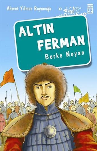 Altın Ferman - Berke Noyan - Ahmet Yılmaz Boyunağa - Genç Timaş