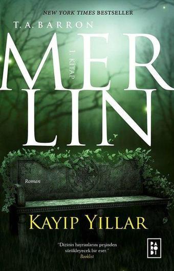 Merlin Kayıp Yıllar 1 - T. A. Barron - Parodi Yayınları