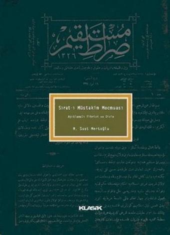 Sırat-ı Müstakim Mecmuası - M. Suat Mertoğlu - Klasik Yayınları