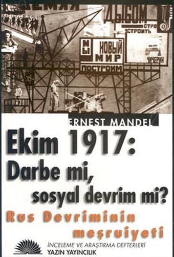 Rus Devriminin Meşruiyeti - Ernest Mandel - Yazın Yayınları