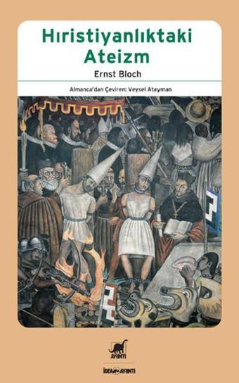 Hristiyanlıktaki Ateizm - Ernst Bloch - Ayrıntı Yayınları