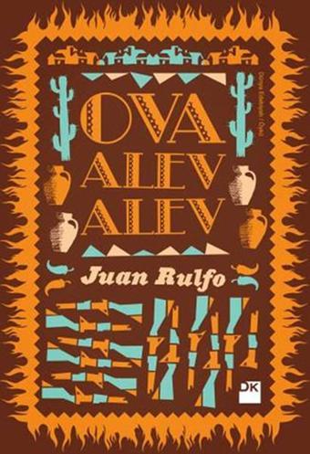 Ova Alev Alev - Juan Rulfo - Doğan Kitap