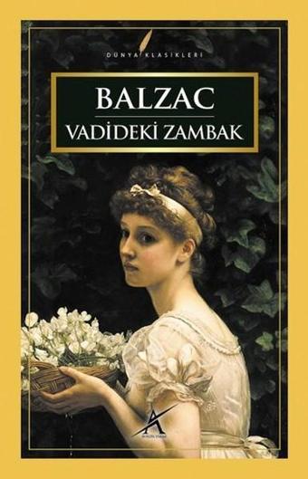 Vadideki Zambak - Honore de Balzac - Avrupa Yakası Yayınları