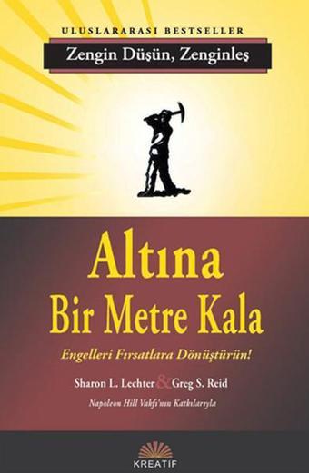 Altına Bir Metre Kala - Sharon L. Lechter - Kreatif