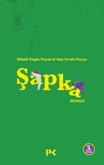 Şapka - Münib Engin Noyan - Profil Kitap Yayınevi