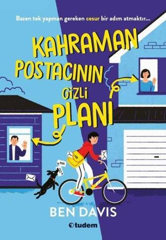 Kahraman Postacının Gizli Planı - Ben Davis - Tudem Yayınları