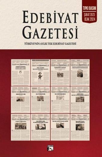 Edebiyat Gazetesi - Türkiye'nin Aylık Tek Edebiyat Gazetesi-Tıpkı Basım Şubat 2023 - Ocak 2024 - Yücel Aydın - Alaska Yayınları