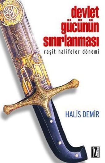 Devlet Gücünün Sınırlanması - Halis Demir - İz Yayıncılık