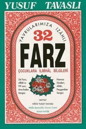 Yavrularımıza İzahlı 32 Farz (B11) - Yusuf Tavaslı - Tavaslı