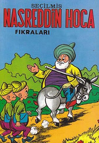 Seçilmiş Nasreddin Hoca Fıkraları - Anonim  - Şenyıldız