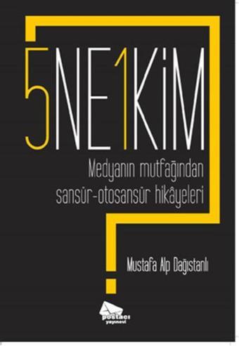 5 Ne? 1 Kim? - Mustafa Alp Dağıstanlı - Postacı Yayınevi