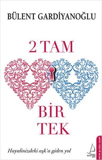 2 Tam Bir Tek - Bülent Gardiyanoğlu - Destek Yayınları