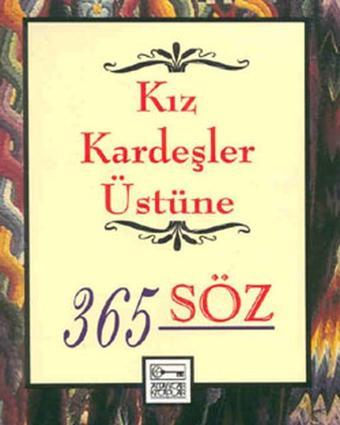 Kız Kardeşler Üstüne 365 Söz - Dablia Porter - Anahtar Kitaplar