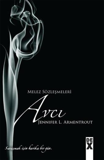 Melez Sözleşmeleri 5 - Avcı - Jennifer L. Armentrout - DEX