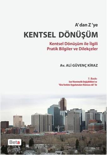A'dan Z'ye Kentsel Dönüşüm - Beta Yayınları