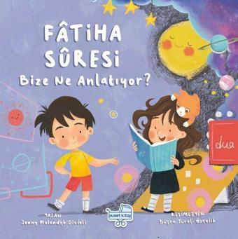 Fatiha Suresi Bize Neyi Anlatıyor? - Jenny Molendyk Divleli - Puset Kitap