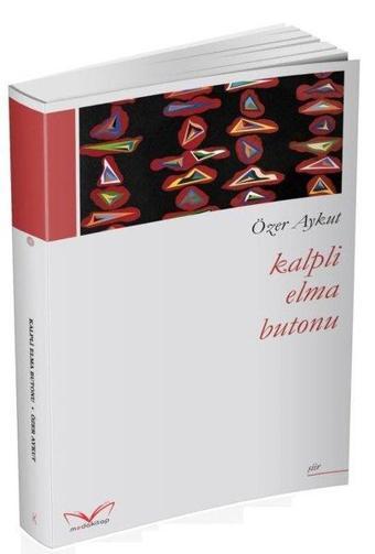 Kalpli Elma Butonu - Özer Aykut - MedaKitap