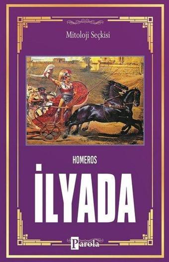 İlyada - Homeros  - Parola Yayınları