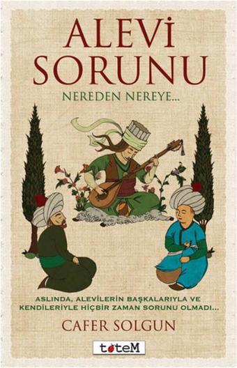 Alevi Sorunu - Cafer Solgun - Totem